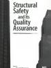 Structural Safety and its Quality Assurence