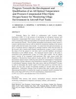 Progress Towards the Development and Qualification of an All Optical Temperature and Pressure Compensated Fiber Optic Oxygen Sensor for Monitoring Ullage Environment in Aircraft Fuel Tanks